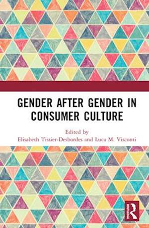 Gender After Gender in Consumer Culture