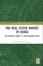 The Real Estate Market in Ghana