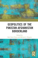 Geopolitics of the Pakistan–Afghanistan Borderland
