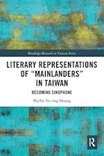 Literary Representations of “Mainlanders” in Taiwan