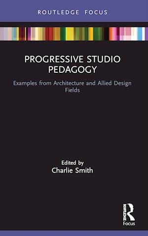 Progressive Studio Pedagogy