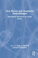 Oral History and Qualitative Methodologies
