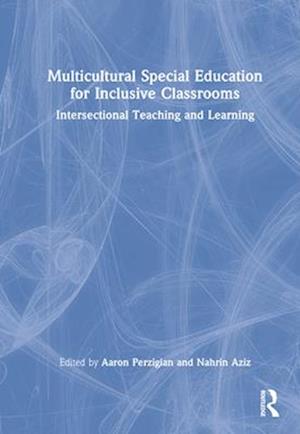 Multicultural Special Education for Inclusive Classrooms