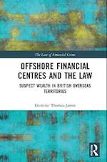Offshore Financial Centres and the Law