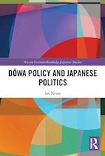 Dowa Policy and Japanese Politics