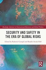 Security and Safety in the Era of Global Risks