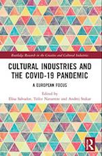 Cultural Industries and the Covid-19 Pandemic