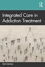 Integrated Care in Addiction Treatment