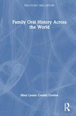 Family Oral History Across the World