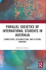 Parallel Societies of International Students in Australia