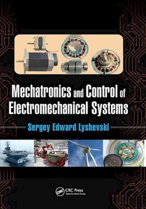 Mechatronics and Control of Electromechanical Systems