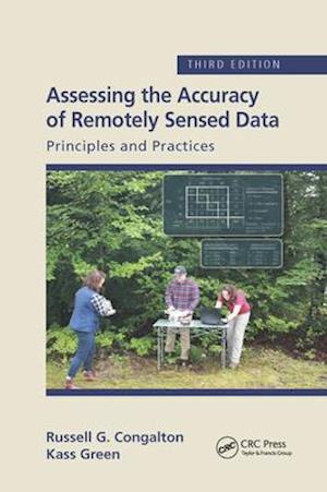 Assessing the Accuracy of Remotely Sensed Data