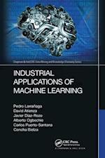 Industrial Applications of Machine Learning