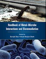 Handbook of Metal-Microbe Interactions and Bioremediation