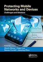 Protecting Mobile Networks and Devices