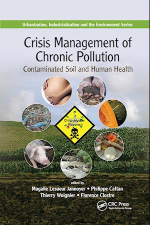 Crisis Management of Chronic Pollution