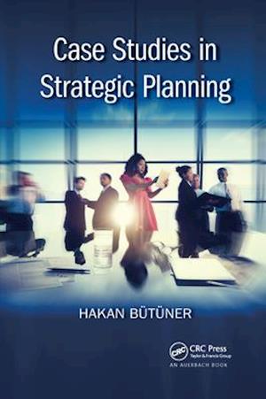 Case Studies in Strategic Planning