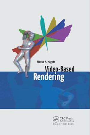 Video-Based Rendering