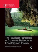The Routledge Handbook of Consumer Behaviour in Hospitality and Tourism