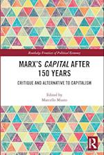 Marx's Capital after 150 Years