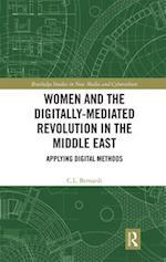 Women and the Digitally-Mediated Revolution in the Middle East