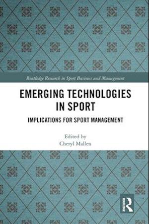 Emerging Technologies in Sport