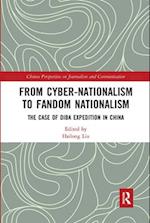 From Cyber-Nationalism to Fandom Nationalism