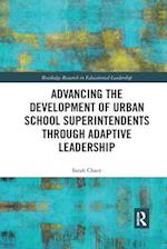 Advancing the Development of Urban School Superintendents Through Adaptive Leadership
