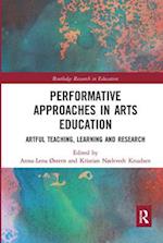 Performative Approaches in Arts Education