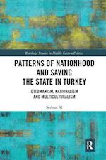 Patterns of Nationhood and Saving the State in Turkey