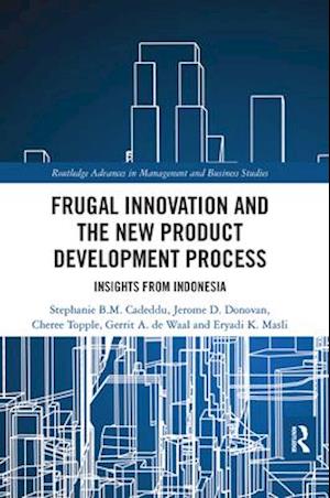 Frugal Innovation and the New Product Development Process