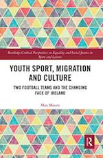 Youth Sport, Migration and Culture