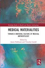 Medical Materialities