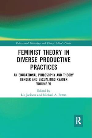 Feminist Theory in Diverse Productive Practices