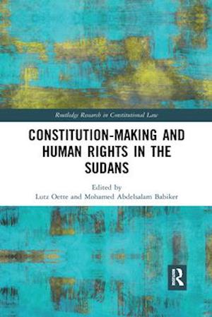 Constitution-making and Human Rights in the Sudans