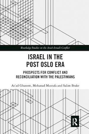 Israel in the Post Oslo Era