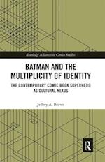 Batman and the Multiplicity of Identity