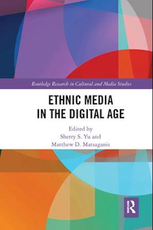 Ethnic Media in the Digital Age