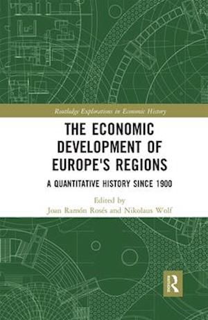 The Economic Development of Europe's Regions