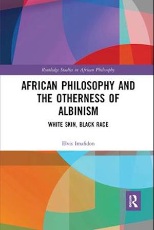 African Philosophy and the Otherness of Albinism