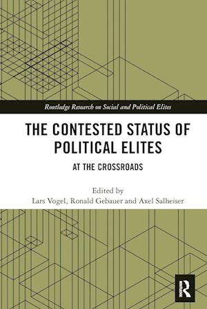 The Contested Status of Political Elites