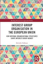 Interest Group Organisation in the European Union