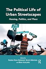 The Political Life of Urban Streetscapes