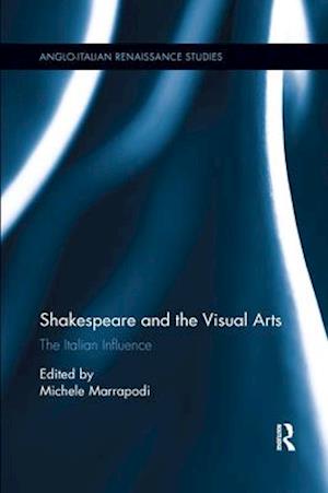 Shakespeare and the Visual Arts