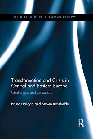 Transformation and Crisis in Central and Eastern Europe