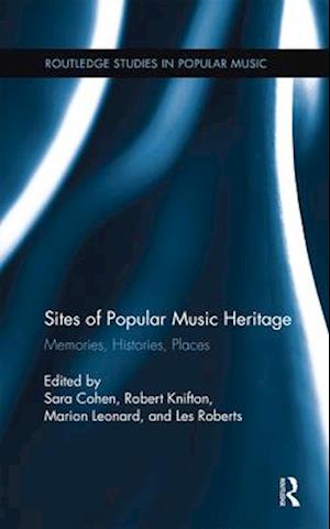 Sites of Popular Music Heritage