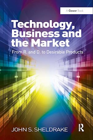 Technology, Business and the Market