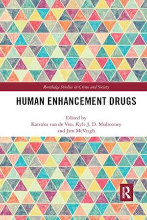 Human Enhancement Drugs