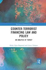 Counter-Terrorist Financing Law and Policy