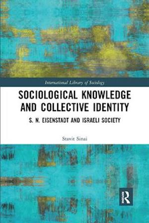 Sociological Knowledge and Collective Identity